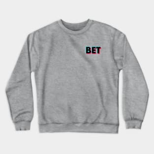 Bet Glitch Black Small Crewneck Sweatshirt